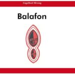 Les valeurs africaines dans Balafon (exposé)